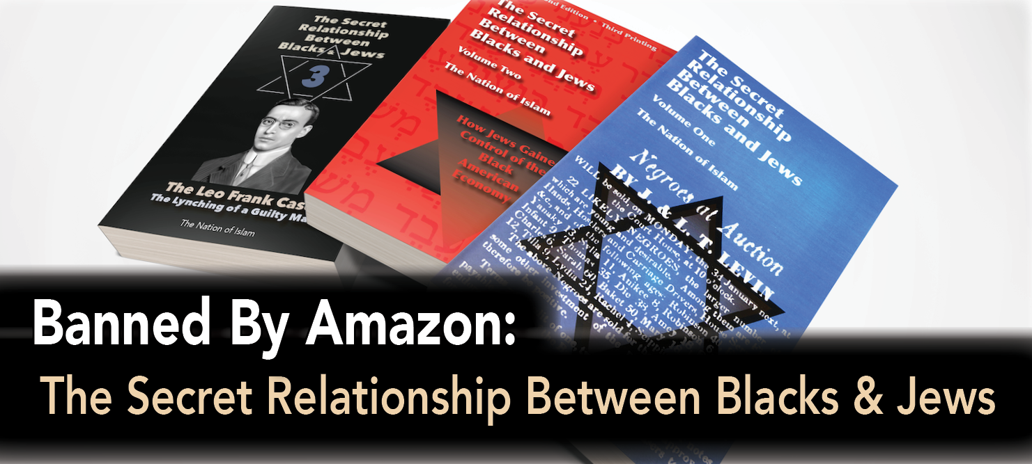 Amazon Bans The Secret Relationship Between Blacks & Jews