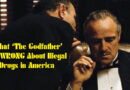 What ‘The Godfather’ Got WRONG About Illegal Drugs in America