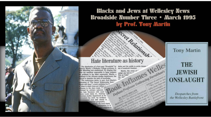 Blacks and Jews at Wellesley News Broadside Number Three • March, 1995