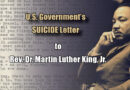 U.S. Government’s SUICIDE Letter to Rev. Martin Luther King, Jr.