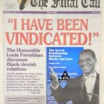 “‘I Have Been Vindicated!’: The Hon. Louis Farrakhan discusses Black/Jewish relations…”