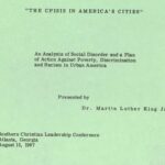 “The Crisis in America’s Cities,” an analysis presented by Dr. Martin Luther