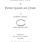 “Suppression of Negro Revolts by the Jews of Surinam,” by Simon Wolf