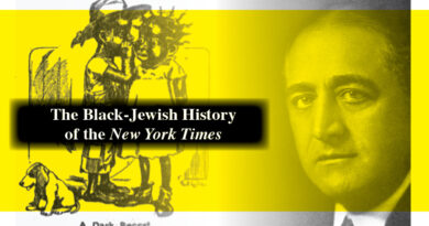 A Dark Secret: The Alarming Black-Jewish History of the New York Times