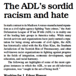 The ADL's Sordid Racism and Hate -- EIR Review 1994